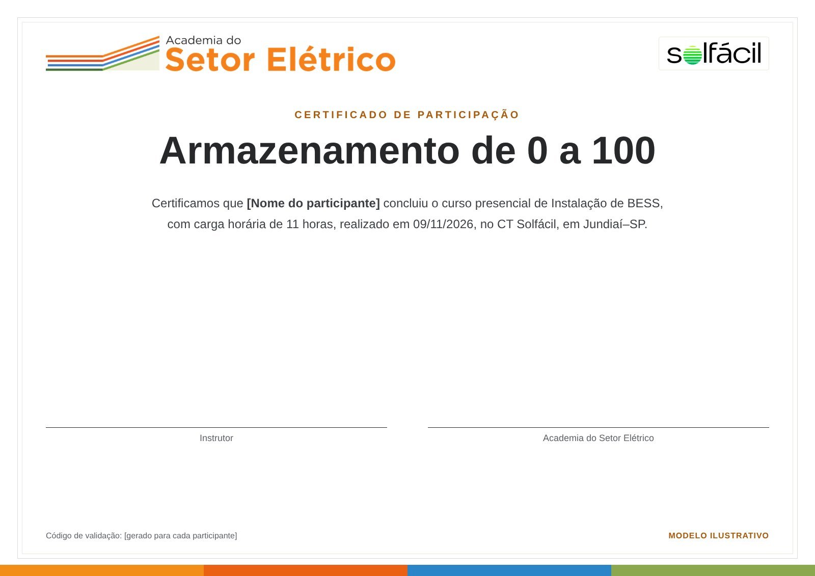 Modelo ilustrativo do certificado de participação do curso Armazenamento de 0 a 100, com as logos da ASE e da Solfácil